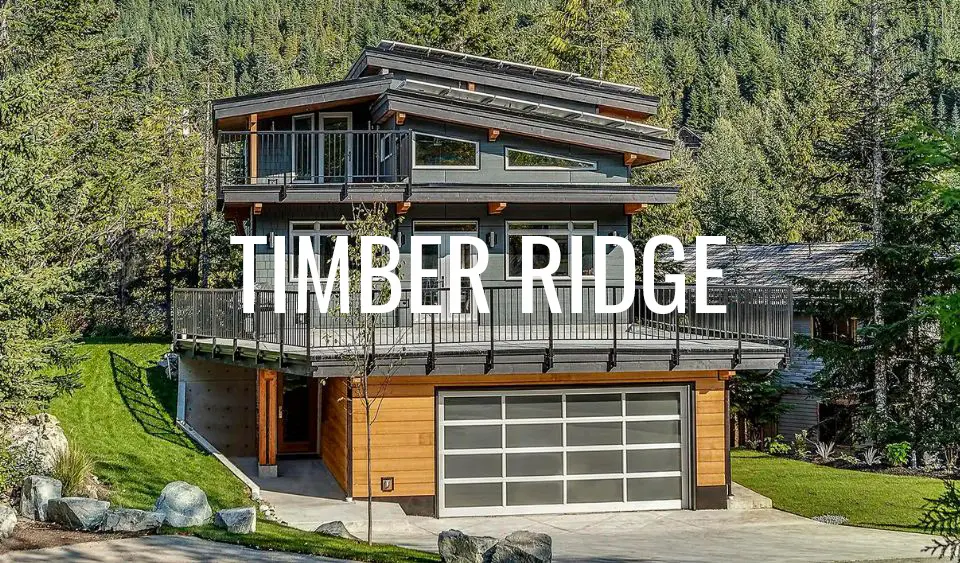 Timber Ridge Whistler Home Build